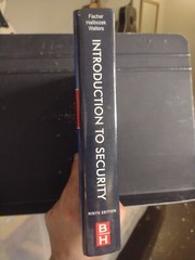 Introduction to Security, Ninth Edition Robert Fischer Hardcover 528 Pages New!