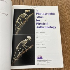 A Photographic Atlas for Physical Anthropology Whitehead 2005 Anatomy Evolution