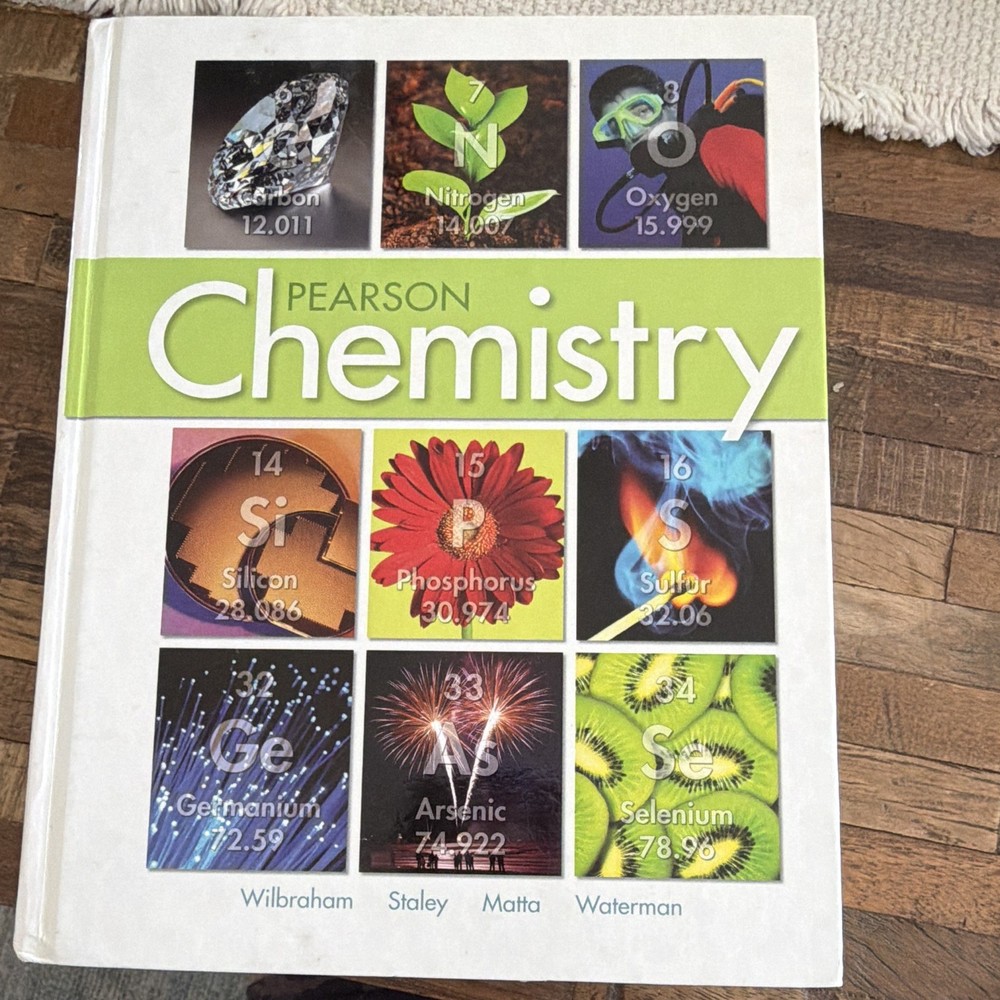 Pearson Chemistry High School Textbook 2008 Wilbraham Staley Matta Waterman