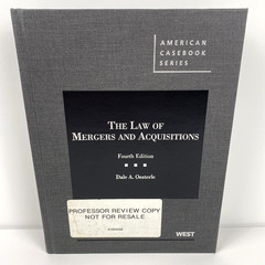 The Law of Mergers and Acquisitions, 4th (American Casebook Series) by Oesterle