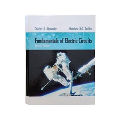 Fundamentals of Electric Circuits by Matthew Sadiku and Charles Alexander (2008,