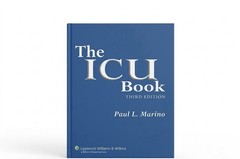 THE ICU BOOK 3TH (THIRD) EDITION By Paul L. Marino