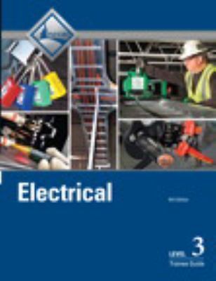 Electrical Trainee Guide, Level 3 by Nccer