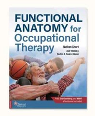Functional Anatomy for Occupational Therapy – 1st Edition