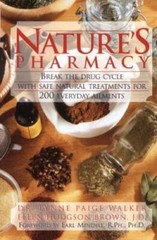 Natures Pharmacy: Break the Drug Cycle With Safe Natural Alternative Trea – GOOD
