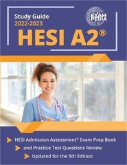 HESI A2 Study Guide 2022-2023: HESI Admission Assessment Exam Prep Book and Prac