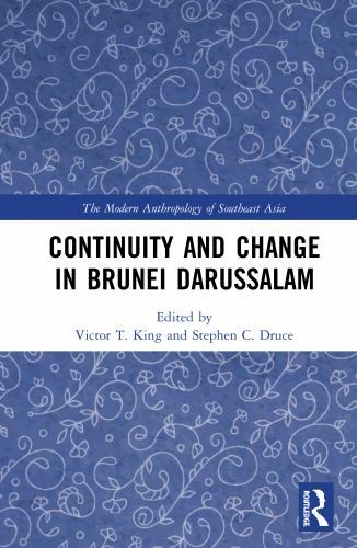 Continuity and Change in Brunei Darussalam, Hardcover by King, Victor T. (EDT…