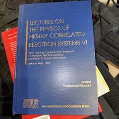 Aip Conference Proceedings Ser.: Lectures on the Physics of Highly Correlated…