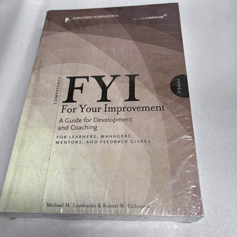 FYI for Your Improvement : A Guide for Development and Coaching for Learners,…