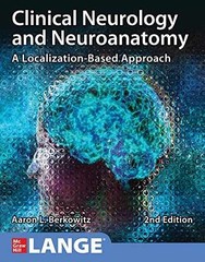 Clinical Neurology and Neuroanatomy: A – Paperback, by BERKOWITZ – Very Good