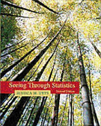 Seeing Through Statistics by Jessica M Utts: Used