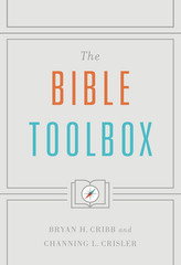 The Bible Toolbox – By Bryan Cribb – Softcover – BRAND NEW