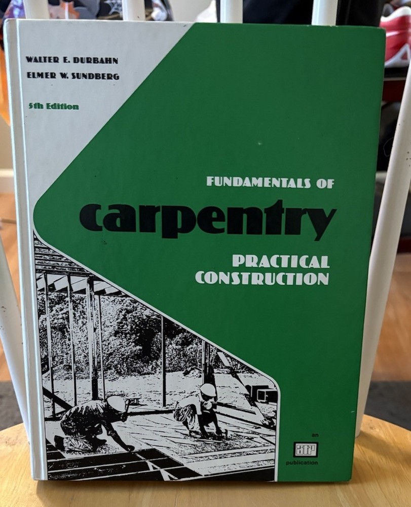 1970’S Carpentry Practical Construction Durbahn Vintage Text Book 5th