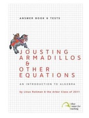 Jousting Armadillos Other Equations: Answer Book Tests – Paperback – GOOD