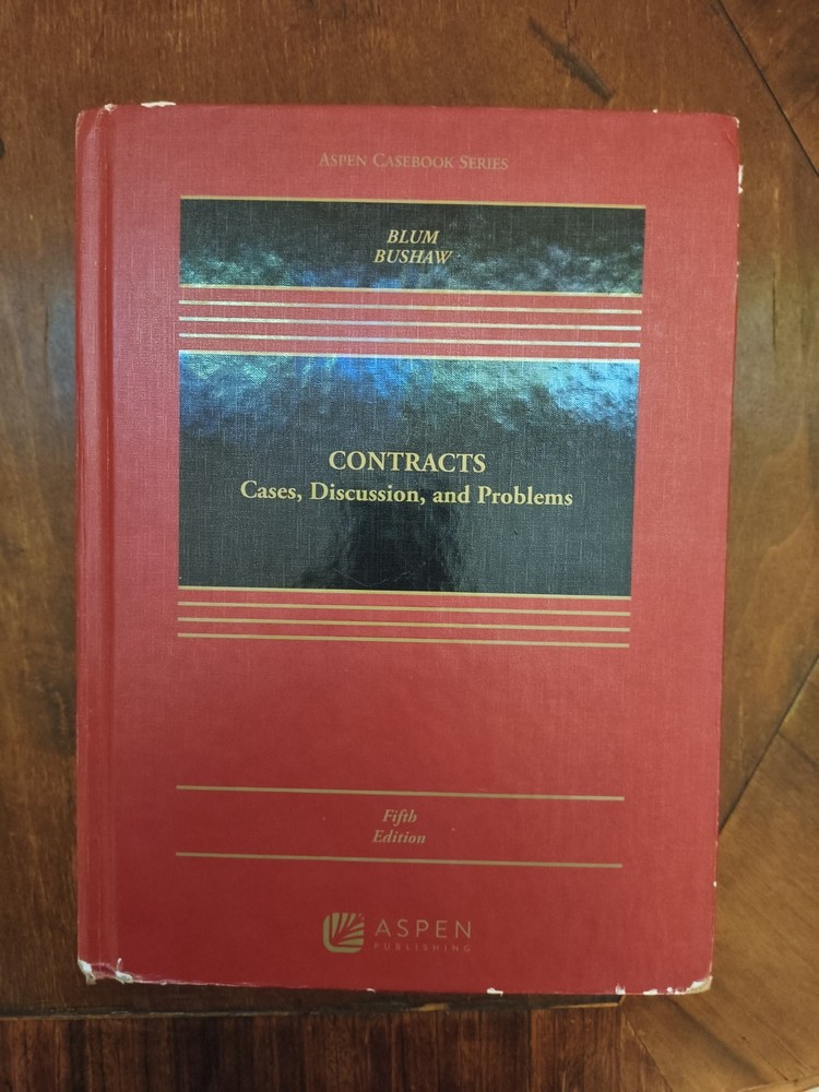 Contracts : Cases, Discussion and Problems by Brian A. Blum With Access Code
