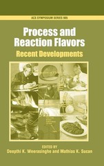 Process and Reaction Flavors: Recent Developments (ACS Symposium Series)