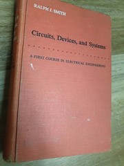 Vintage Circuits, Devices, and Systems, Ralph J. Smith, 1966, 1st Ed