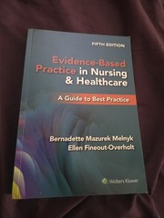 Evidence-Based Practice in Nursing and Healthcare : A Guide to B 2023 Paperback