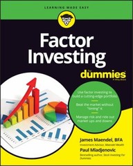 Factor Investing for Dummies Paperback Paul., Maendel, James Mlad