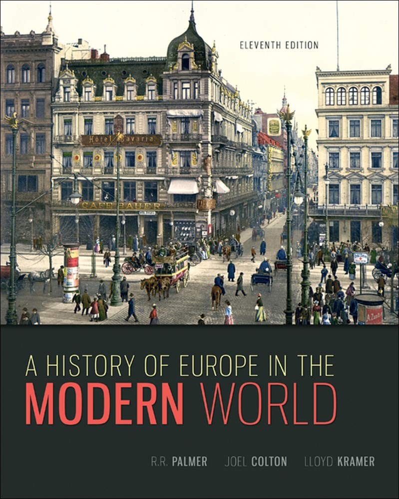 A History of Europe in the Modern World – hardcover Palmer, R. R.|Colton, Jo…