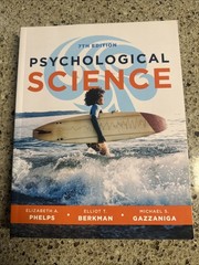 Psychological Science – Paperback, by Phelps Elizabeth A.; Berkman Elliot T.; Ga
