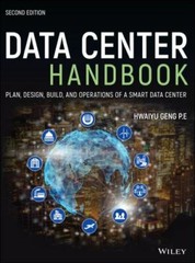 Data Center Handbook: Plan, Design, Build, and Operations of a Smart Data Cente