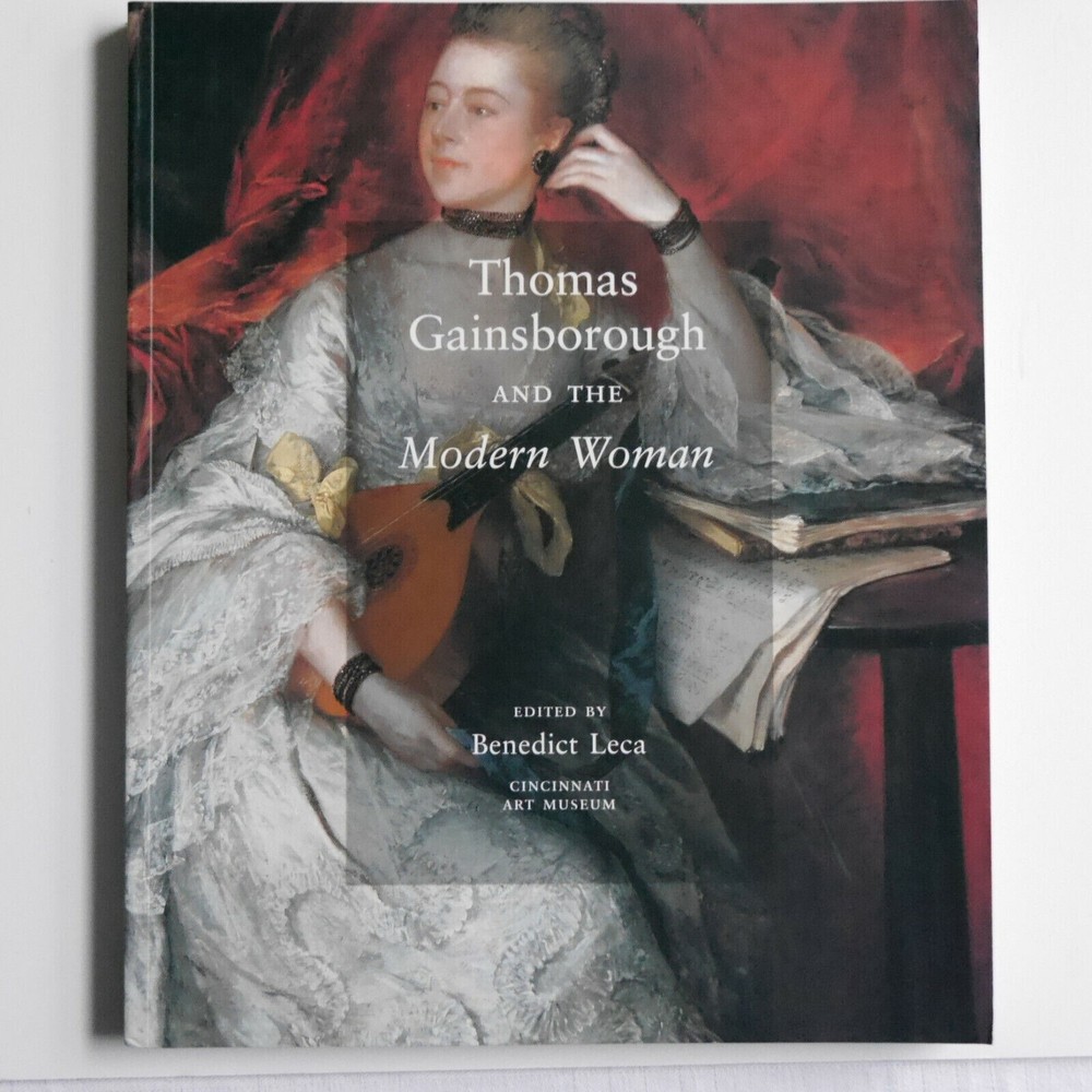 Thomas Gainsborough and the Modern Woman by Benedict Leca (Editor): NEW Sealed