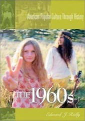 The 1960s by Rielly, Edward J.