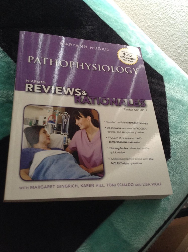Pearson Reviews & Rationales: Pathophysiology with “Nursing Reviews & Ration…