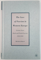 Lure of Fascism in Western Europe 1933-1939 Dietrich Orlow History HC 1st Ed