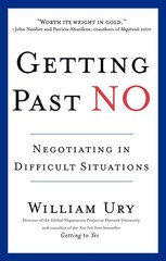 Getting Past No: Negotiating in Difficult Situations – paperback William Ury