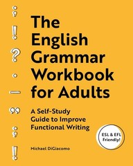 English Grammar Workbook for Adults: A Self-Study Guide to Improve Fun Paperback