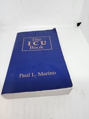 The ICU Book by Paul L. Marino. 1991 Fifth Printing. Trade Paperback
