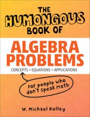 The Humongous Book of Algebra Problems – Paperback – VERY GOOD