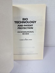 Bio Technology and Patent Protection: An International Review
