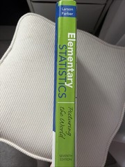 Elementary Statistics : Picturing the World by Betsy Farber and Ron Larson 2018