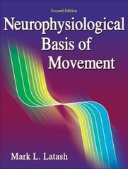 Neurophysiological Basis of Movement – 2nd Edition