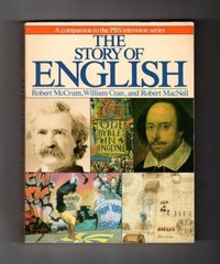 The Story of English Hardcover Robert, McCrum, Robert, Cran, Will