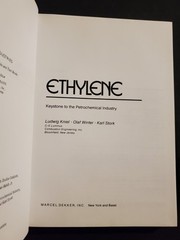 ETHYLENE – A KEYSTONE TO THE PETROCHEMICAL INDUSTRY By Ludwig Kniel 1980 HC Book