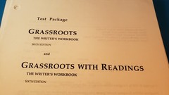Test Package GRASSROOTS The Writer’s Workbook 222 Pages for DUPE Sixth Ed. ESL