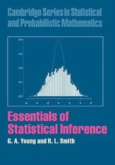 Essentials of Statistical Inference (Cambridge Series in Statistical and Probabi