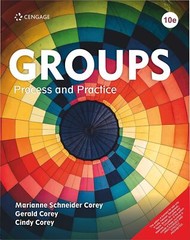 MindTap Course List Ser.: Groups : Process and Practice by Gerald Corey