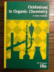 Oxidations in Organic Chemistry by Milos Hudlicky