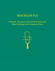 Mochlos IVA. 2-volume set – 9781931534338