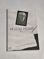Actor Prepares by Constantin Stanislavski (1989, Trade Paperback)