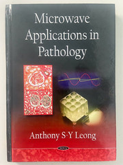 Microwave Applications in Pathology, Hardcover by Leong, Anthony S-Y ~ VERY GOOD