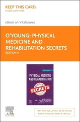 Physical Medicine and Rehabilitation Secrets by O’Young