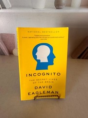 Incognito: The Secret Lives of The Brain (Canons) by David Eagleman