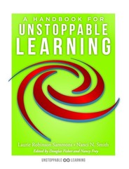 A Handbook for Unstoppable Learning (Make the Complexities of Unit and Lesso…