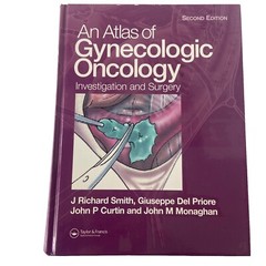 Atlas of Gyneocologic Oncology by Giuseppe del Priore (2005, Hardcover)